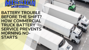 Battery Trouble Before the Shift