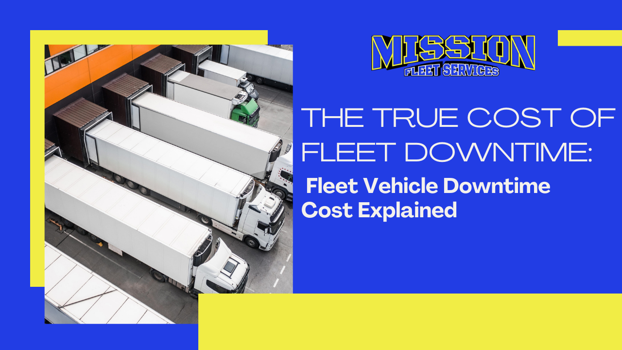 Fleet Vehicle Downtime Cost